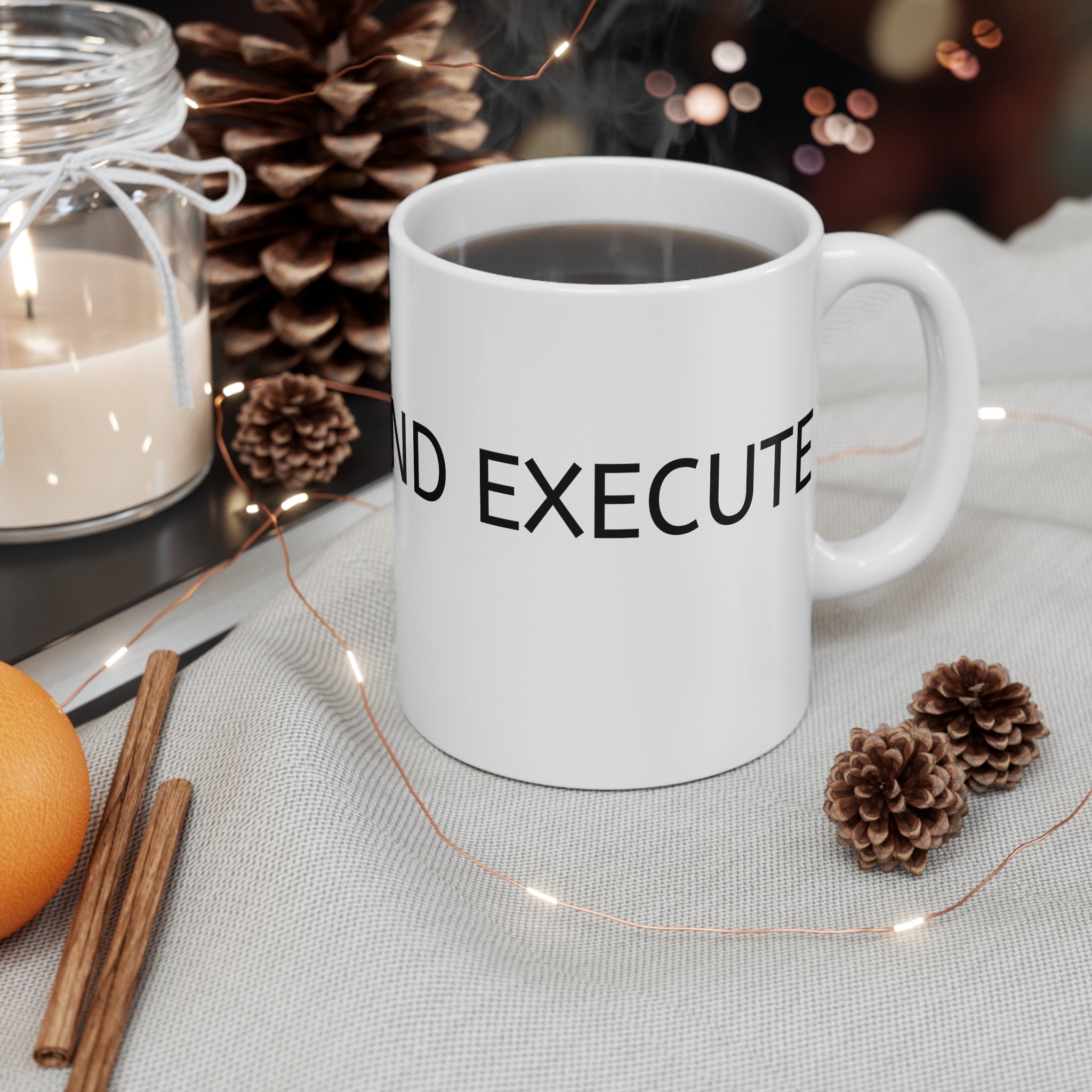 HUSTLE GRIND EXECUTE Mug