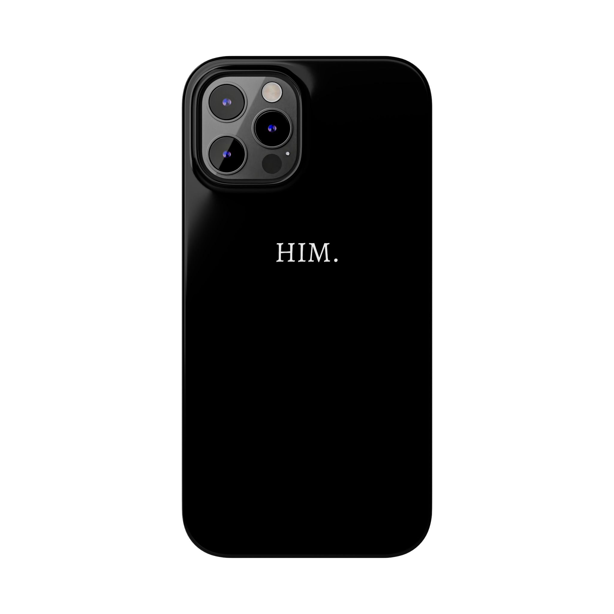 Him Case.